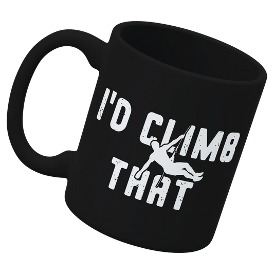 Climbing I'd Climb That 11oz Mug