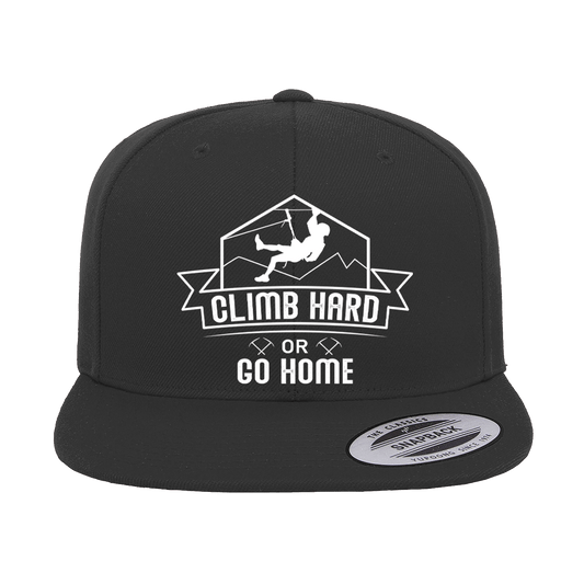 Climb Hard Or Go Home Embroidered Flat Bill Cap
