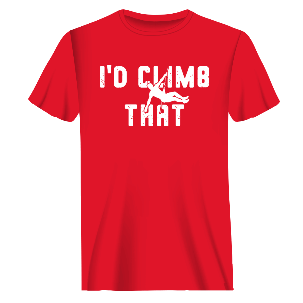 Climbing I'd Climb That Man T-Shirt