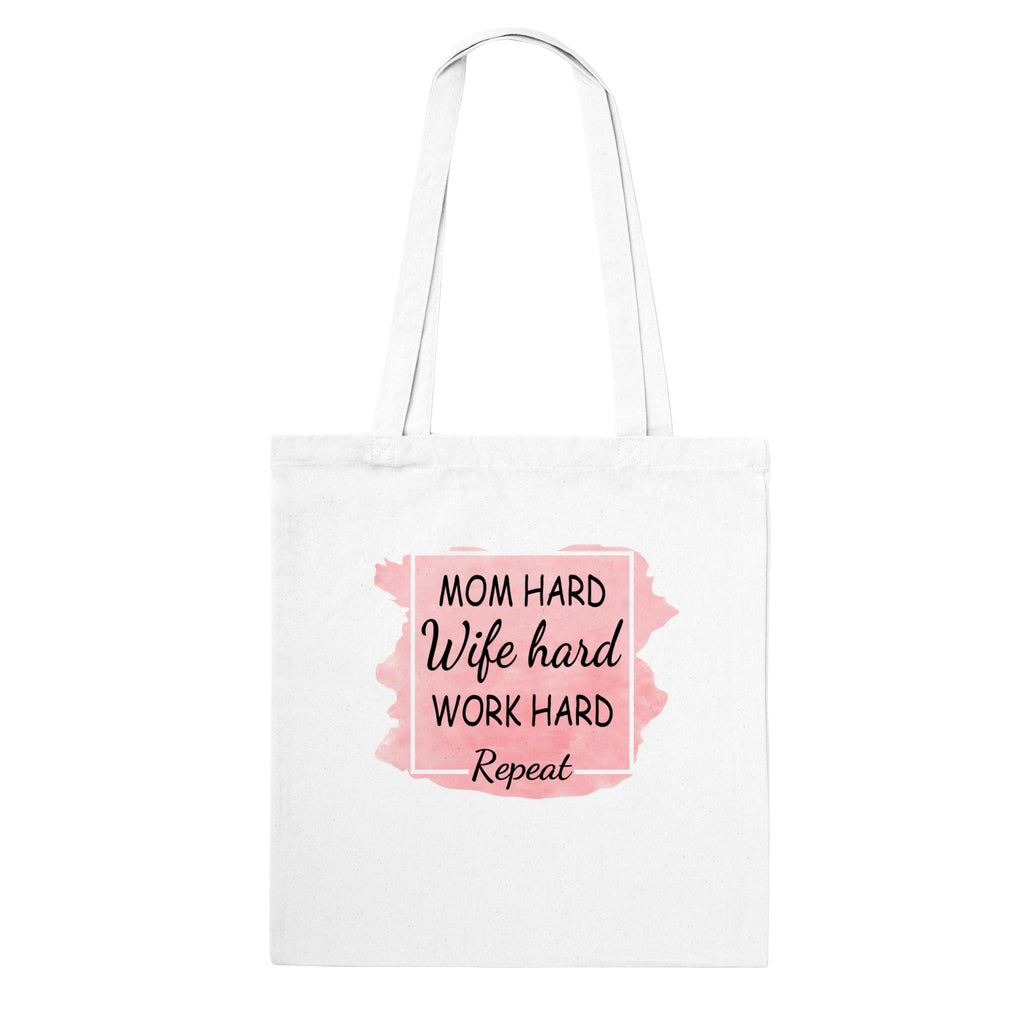 Cotton Classic Tote Bag - Mom Hard